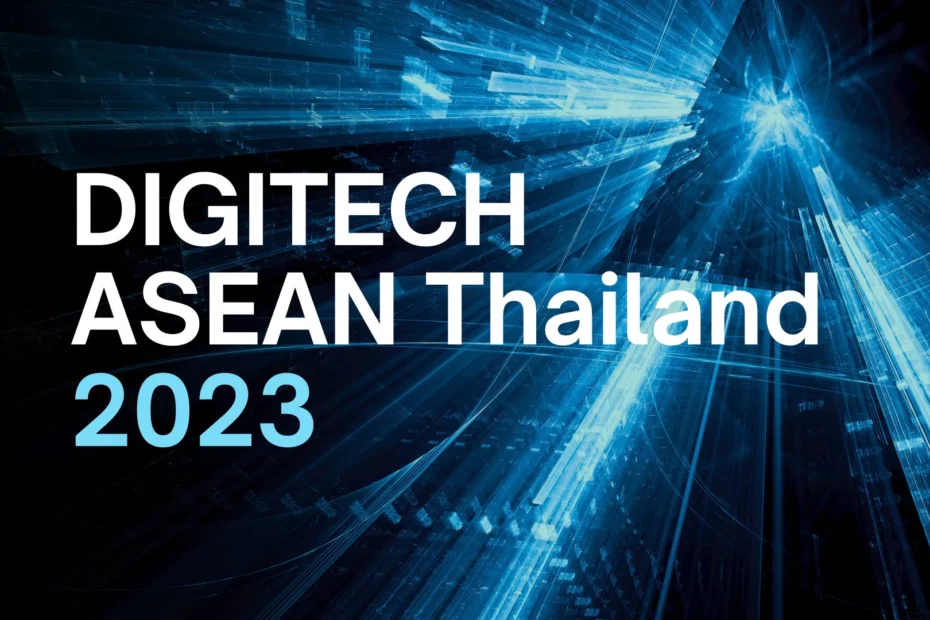 DigiTech ASEAN Thailand 2023